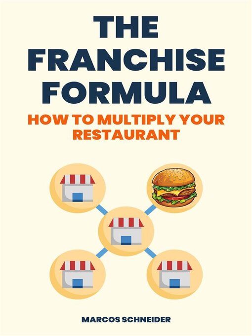 Title details for The franchise formula by Marcos Schneider - Wait list